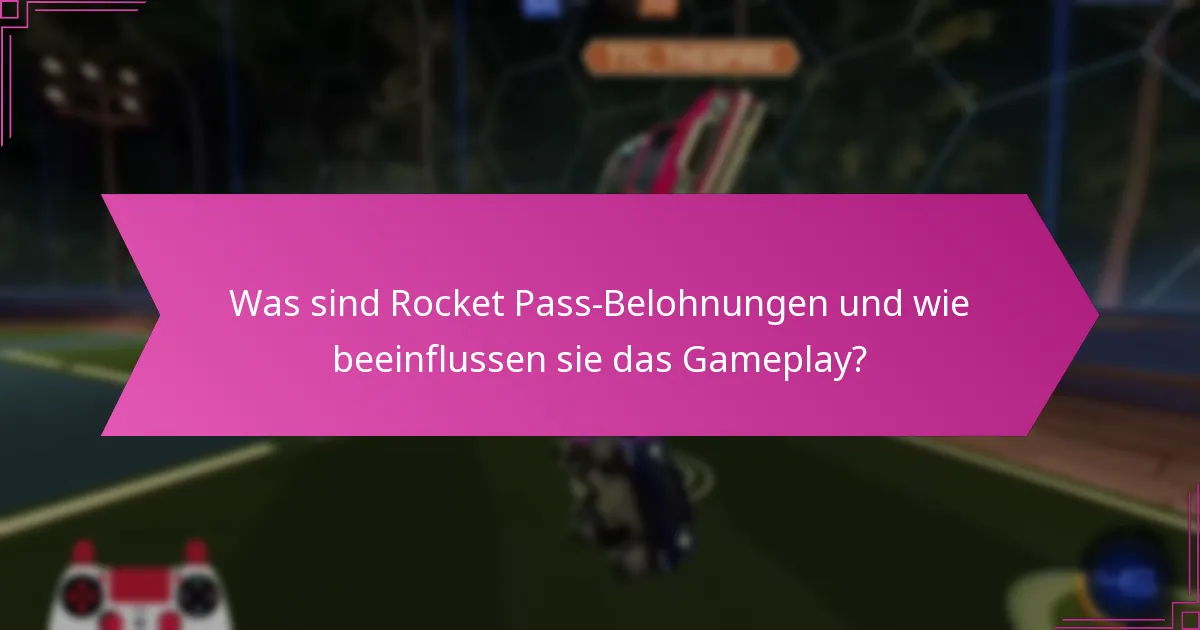 Wie tragen Rocket Pass-Belohnungen zur Spieleridentität bei?