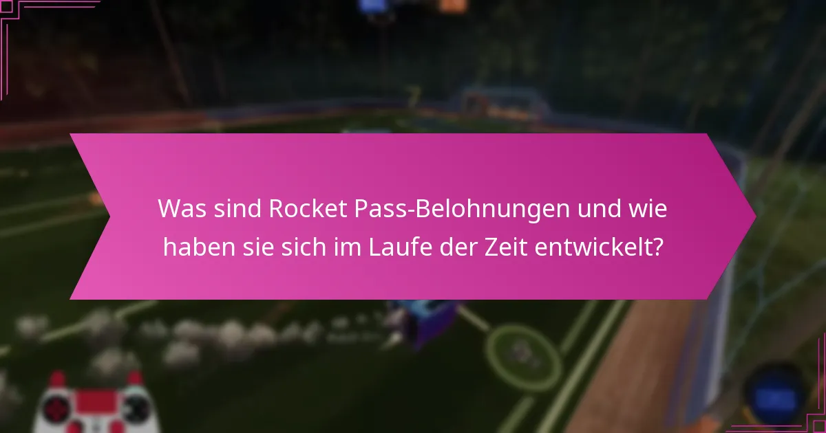 Welche Belohnungen wurden in früheren Rocket Pass-Saisons angeboten?