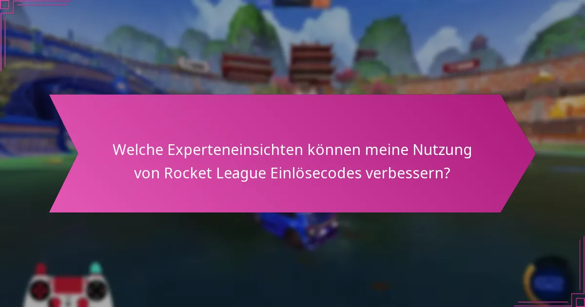 Was sind häufige Missverständnisse über Rocket League Einlösecodes?