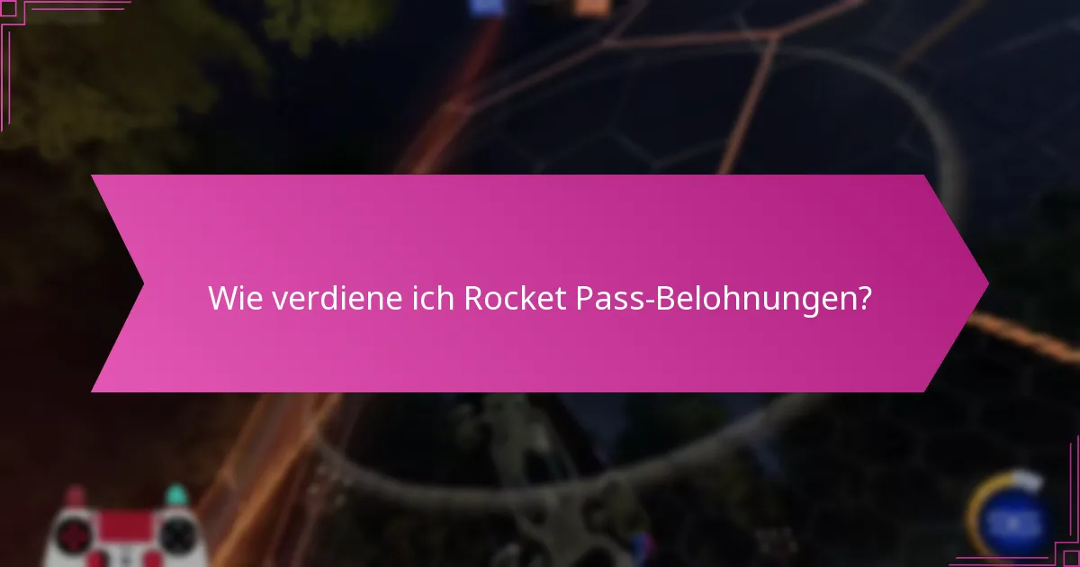 Wo finde ich Informationen zu Rocket Pass-Belohnungen?